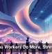 AI Helps Workers Do More, Stress Less