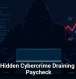 The Hidden Cybercrime Draining Your Paycheck